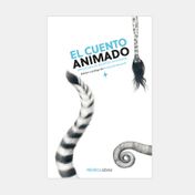 El cuento animado: antología de relatos con animal