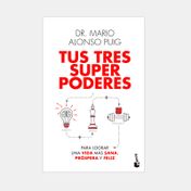 Tus tres superpoderes
