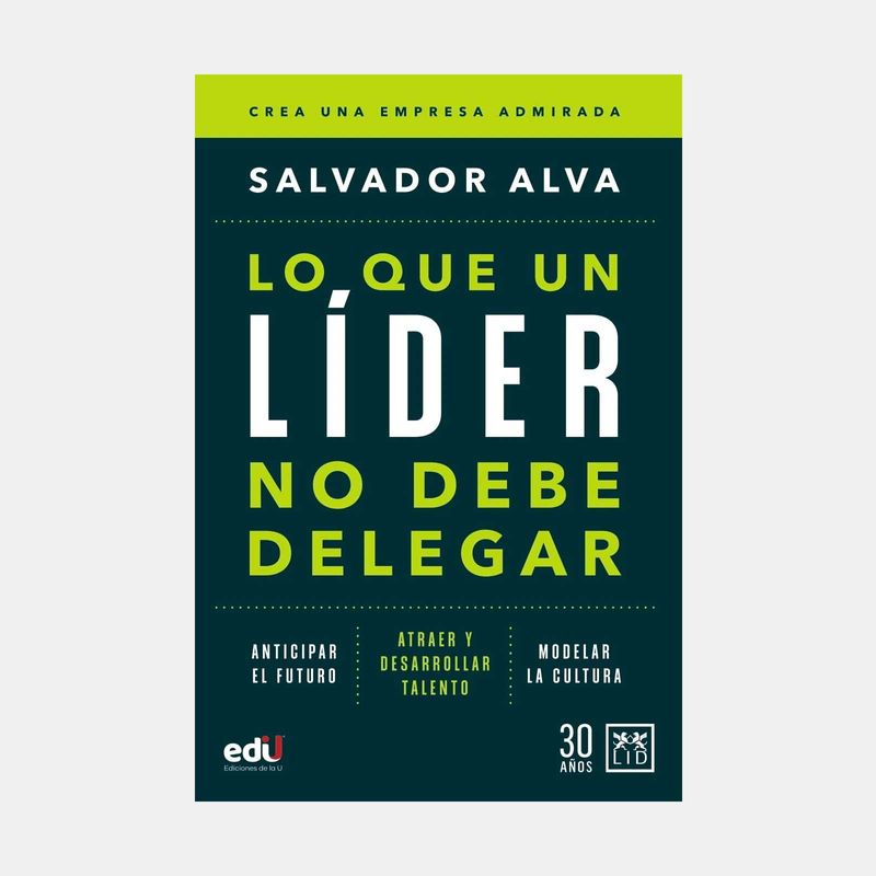 lo-que-un-lider-no-debe-delegar-9786078704774