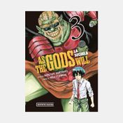As the Gods Will: La secuela 3