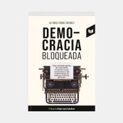Democracia bloqueada