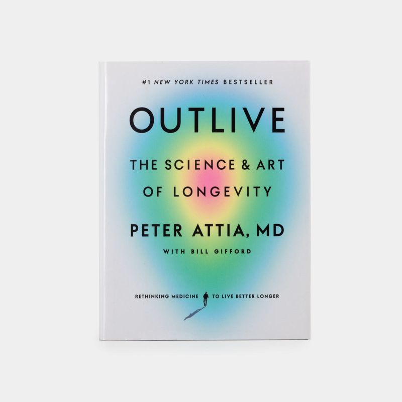 outlive-the-science-art-of-longevity-9780593236598