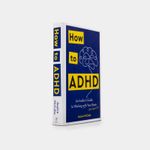how-to-adhd-2-9780593578940