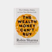 The Wealth Money Can't Buy