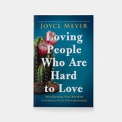 Loving People Who are Hard to Love