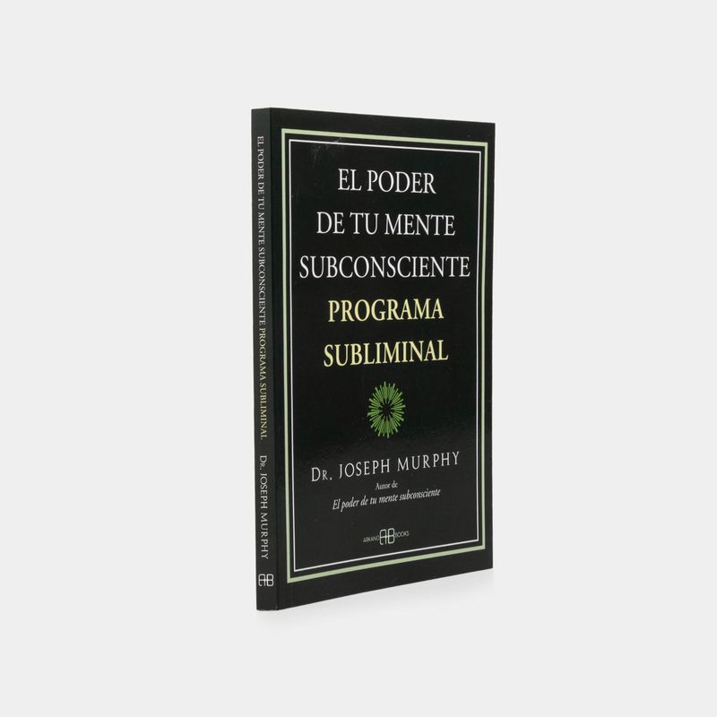 el-poder-del-subconsciente-programa-subliminal-2-9788419510013