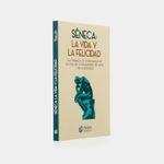 seneca-la-vida-y-la-felicidad-2-9788419651976