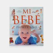 Mi bebé: primer año - Atlas ilustrado
