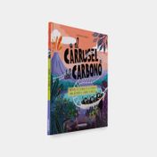 El carrusel del carbono: un viaje de la mano de la ciencia para entender el cambio climático