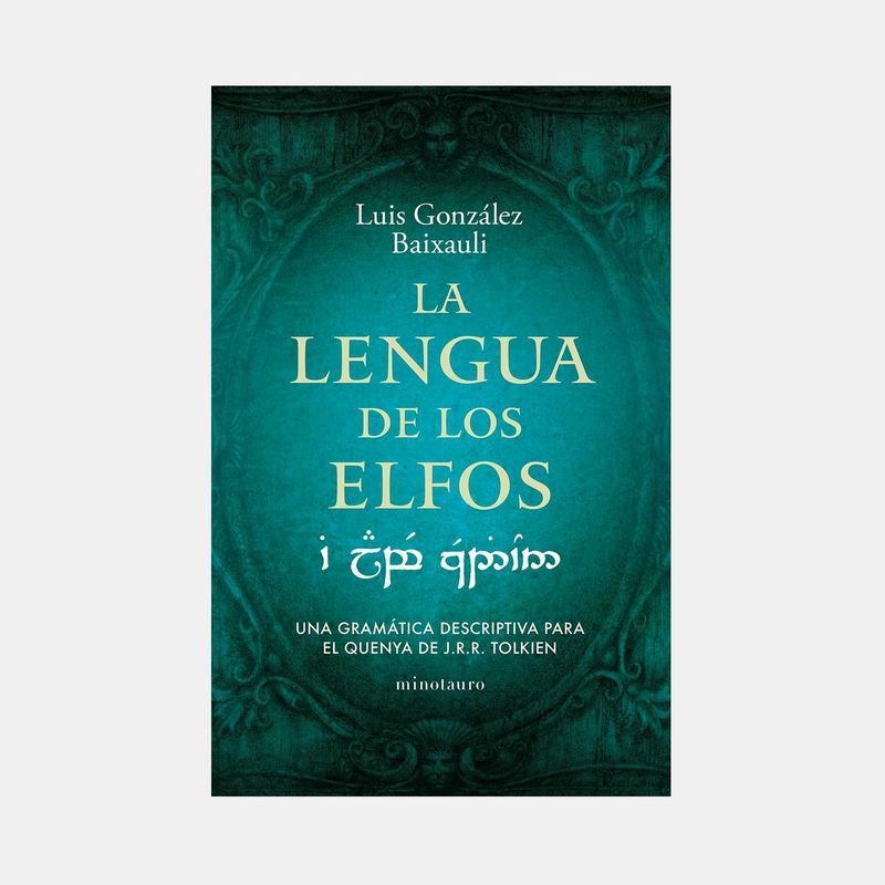 la-lengua-de-los-elfos-una-gramatica-descriptiva-para-quenya-de-j-r-r-tolkien-9788445016916
