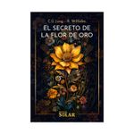 el-secreto-de-la-flor-de-oro-9789589196892