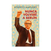 Nunca volveré a Berlín