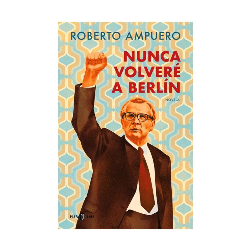 nunca-volvere-a-berlin-9788401034947