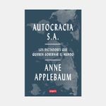 autocracia-s-a-los-dictadores-que-quieren-gobernar-el-mundo-9786287669512