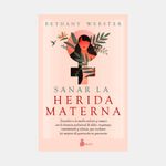 sanar-la-herida-materna-9788418531491