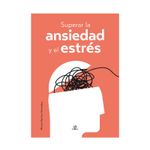 superar-la-ansiedad-y-el-estres-9788466244305