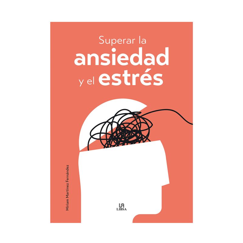 superar-la-ansiedad-y-el-estres-9788466244305