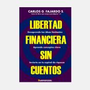 Libertad Financiera sin cuentos