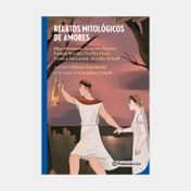 Relatos mitológicos de amores