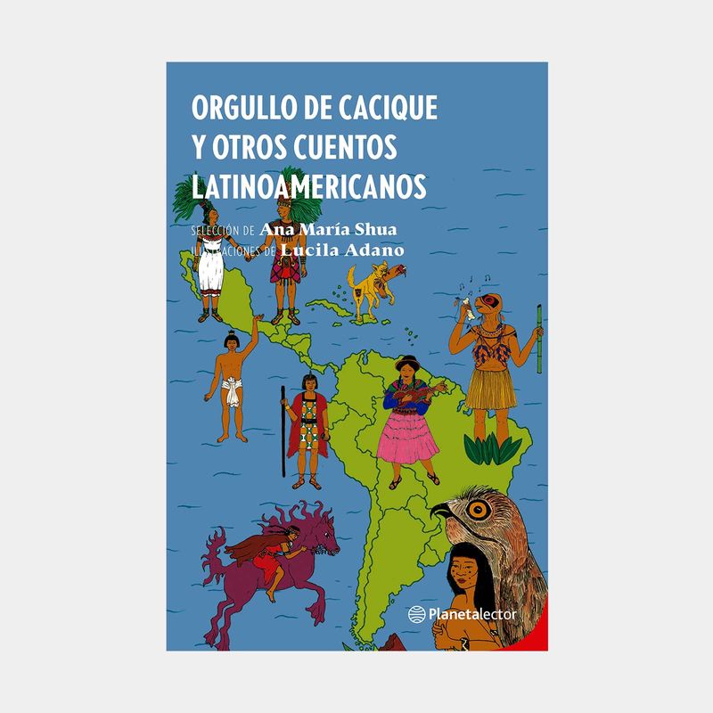orgullo-de-cacique-y-otras-leyendas-latinoamericanas-9786287591301