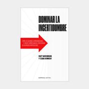 Dominar la incertidumbre