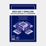 matlab-y-simulink-con-aplicaciones-a-la-ingenieria-9789585083240