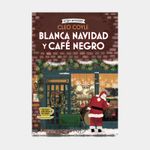 blanca-navidad-y-cafe-negro-9788410206182