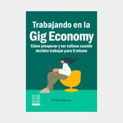 Trabajando en la Gig Economy