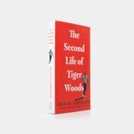 the-scond-life-of-tiger-woods-3-9781982122829