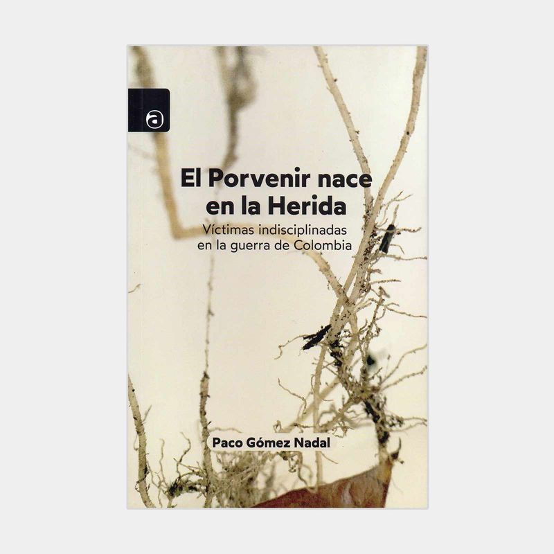 el-porvenir-nace-en-la-herida-9786289529616