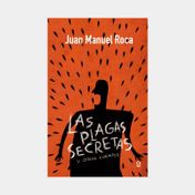 Las plagas secretas y otros cuentos