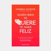 Quien bien te quiere te hará feliz