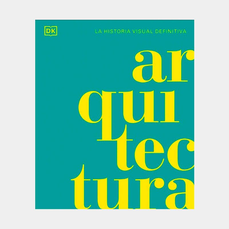 arquitectura-la-historia-visual-definitiva-9780241703038