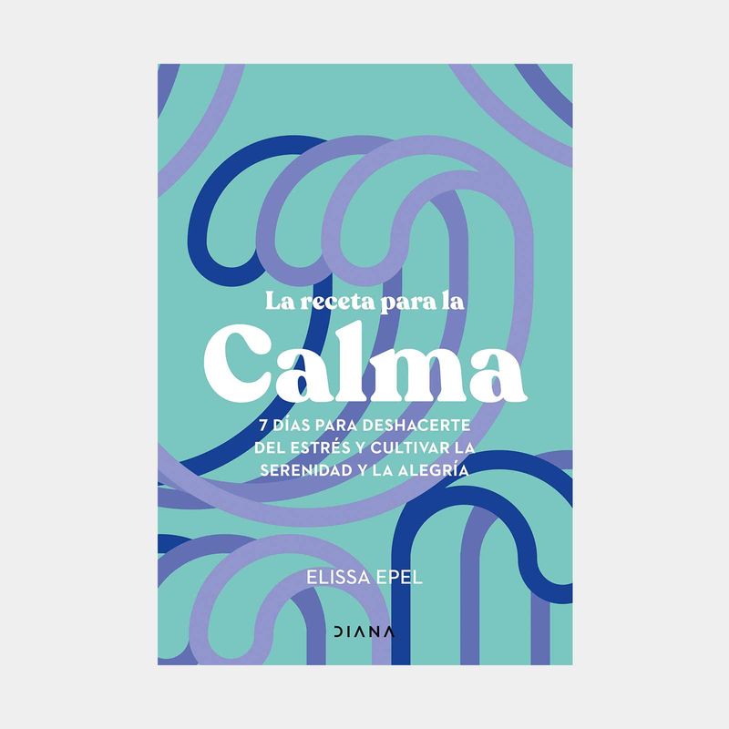 la-receta-para-la-calma-9786287707450