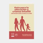guia-para-la-educacion-y-crianza-infantil-9789585083547