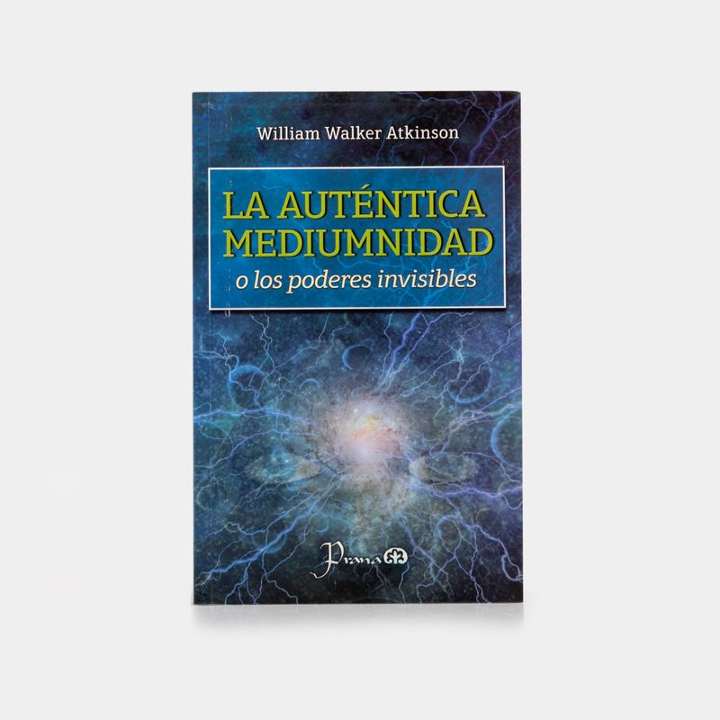 la-autentica-mediumnidad-o-los-poderes-invisibles-9786074578614