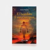 El hombre y sus cuerpos