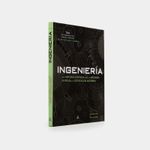 ingenieria-una-historia-ilustrada-desde-la-artesania-antigua-a-la-tecnologia-moderna-2-9788466239226