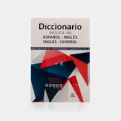 Diccionario básico de español – inglés e inglés – español