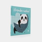 ¡Grandes sueños!