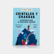 Cristales y chakras: un oráculo para el equilibro interior