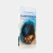 Clarividencia: el poder de ver lo que está oculto