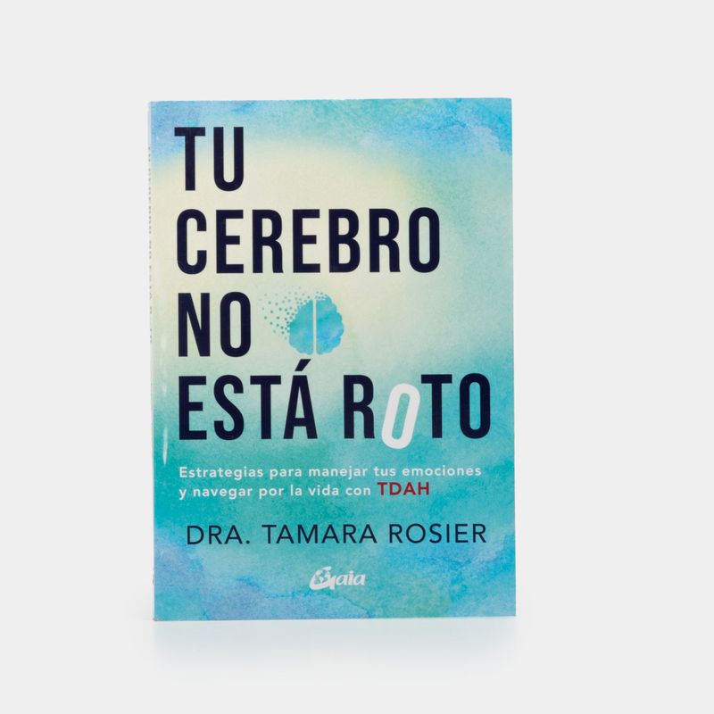 tu-cerebro-no-esta-roto-9788411080941