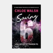 Saving 6 (Los chicos de Tommen 3)