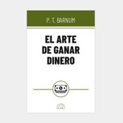 El arte de ganar dinero