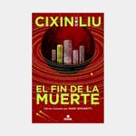 trilogia-de-los-tres-cuerpos-el-fin-de-la-muerte-9788419260529