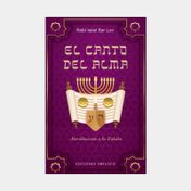 El canto del alma: introducción a la cábala