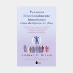 personas-emocionalmente-inmaduras-como-desligarse-de-ellas-9788419685797