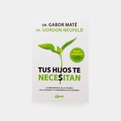 Tus hijos te necesitan (edición actualizada)