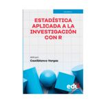 estadistica-aplicada-a-la-investigacion-con-r-9789587927900
